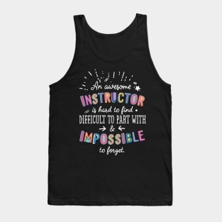 An awesome Instructor Gift Idea - Impossible to Forget Quote Tank Top